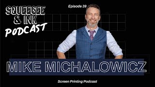 Mike Michalowicz  Building a profitable business  Squeegee amp Ink Podcast  Episode 39 [upl. by Kaufmann552]