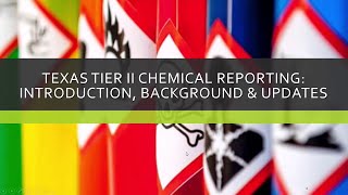 Texas Tier II Chemical Reporting Intro Background amp Updates [upl. by Natye]