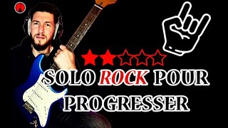 UN SOLO ROCK pour PROGRESSER en GUITARE débutant [upl. by Ehsiom368]