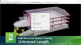 Specifying the Unbraced Length for Steel Members in RAM Frame [upl. by Lietman]