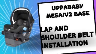 Uppababy Mesa and Mesa V2 Base Lap and Shoulder Belt Installation [upl. by Tosch]