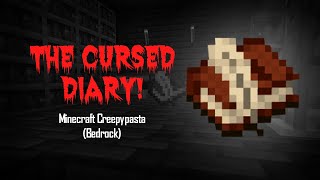 The Cursed Diary Minecraft Creepypasta Bedrock Version [upl. by Shumway924]