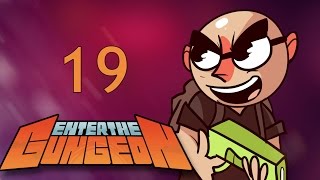 Enter the Gungeon  Northernlion Plays  Episode 19 HDD [upl. by Dorene659]