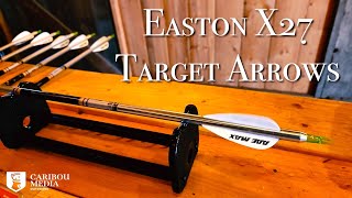 Easton X27 Target Arrows  How to Fletch and Build your Target Arrows for Archery Tournaments [upl. by Chung]