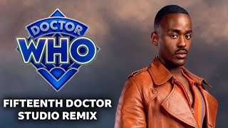 Fifteenth Doctor Theme Studio Remix  Doctor Who [upl. by Aelak]