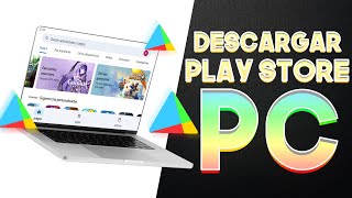 Como descargar Play Store para PC 2024  GOOGLE PLAY STORE para Windows [upl. by Namlak913]