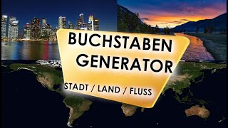 Buchstabengenerator Stadt  Land  Fluss 12h mit Musik  Generator for letters puzzle music [upl. by Nitsud435]