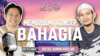 BORAK TARBIAH  MEMAHAMI KONSEP BAHAGIA [upl. by Hilaire534]