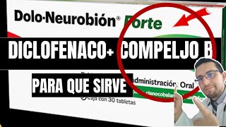 Diclofenaco  Complejo B para que sirve para que sirve Doloneurobion Dolomedox Dolo keutral [upl. by Anaihr]