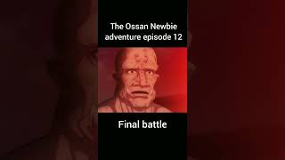 new anime 2024  the Ossan Newbie adventure episode 12 anime shorts [upl. by Cypro]