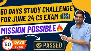 50 days Challenge for June 2024 CS Exams Study plan CS Executive CS Professional [upl. by Ytoc]