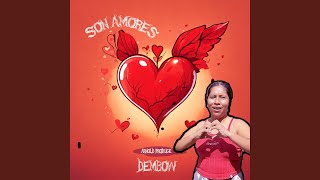 Son Amores Dembow Remix [upl. by Anavoj]