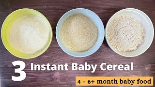 3 Instant Homemade Baby cereal  Baby food for 6  Month old  Travel food for babies [upl. by Atterg918]