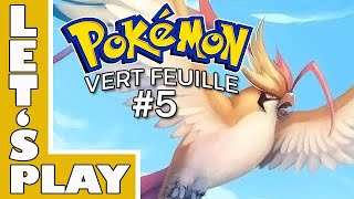 Lets Play Pokémon Vert Feuille  Ep 5  FR GBA [upl. by Aisak647]