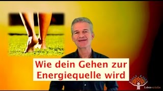 Wie dein Gehen zur Energiequelle wird 🔥 [upl. by Eihpos427]