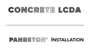 Panbeton® Installation  Concrete LCDA [upl. by Ehcram]