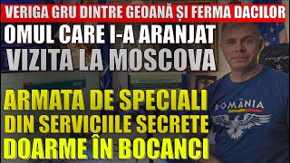 Nouă verigă Mircea Geoană  Ferma Dacilor Ofițerul GRU care ia aranjat vizita la Moscova [upl. by Care486]