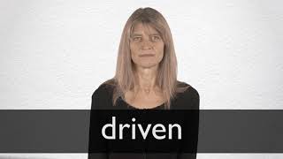 How to pronounce DRIVEN in British English [upl. by Werner]