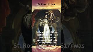 St Rose of Lima The First Flower of the Americas 🌹 [upl. by Retha]