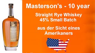 028  Masterson’s 10YearOld Straight Rye [upl. by Ecirahs]