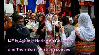 I4E is Against Hating on Converts and Their Born Muslim Spouses [upl. by Ettesus]