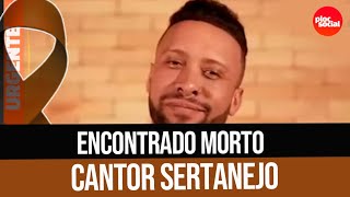 Cantor sertanejo Ton Ferreira é encontrado morto em SP Notícias YouTube [upl. by Marquardt]