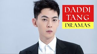 Daddi Tang Dramas List [upl. by Anairad231]