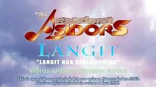 Langit Nga Gihandum Ko  The AsidorS  Volume 10  With Lyrics [upl. by Lipkin]