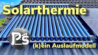 Solarthermie  kein Auslaufmodell [upl. by Ruprecht]