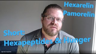 Shorts Pamorelin Triptorelin amp Hexarelin Hunger amp Hexapeptides TRT Discussion [upl. by Suellen]