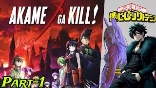 Isekai Duo In Akame Ga Kill  Part1  Mirkos Secret Reveal dekutextingstory [upl. by Perla]