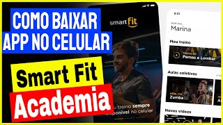 Como Instalar Aplicativo Smart Fit no Celular Android 2024 [upl. by Engle]