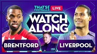 BRENTFORD vs LIVERPOOL  Mark Goldbridge LIVE [upl. by Watkins223]