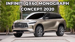 Infiniti QX60 Monograph Concept 2020 Facts  New Infiniti QX60 Monograph Concept In Detail [upl. by Oirretna]