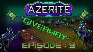 Azerite RSPS  Eth HCIM  GIVEAWAY Episode 9 [upl. by Lady]