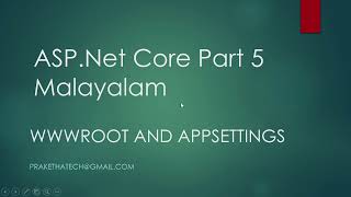 ASPNET Core Part 5  WWWRoot and AppsettingsJson  Malayalam [upl. by Keller]