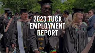 2023 Tuck Employment Data [upl. by Ramal211]