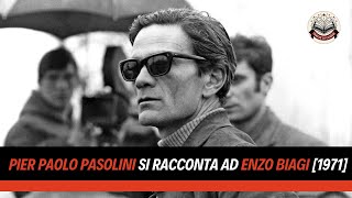 PIER PAOLO PASOLINI si racconta ad ENZO BIAGI INTERVISTA 1971 [upl. by Luigi]