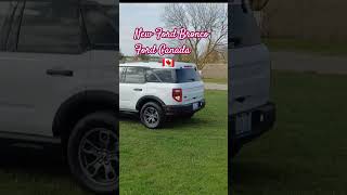 New Ford Bronco Sport Canada 🇨🇦 🍁🍁🍁 [upl. by Nerita]