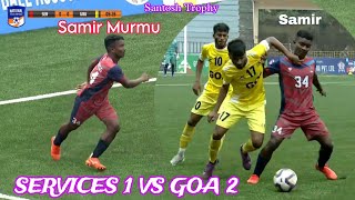 Services vs Goa12All Goals HighlightsSantosh Trophy 202324 Samir MurmuJagannathSoren [upl. by Anerdna171]