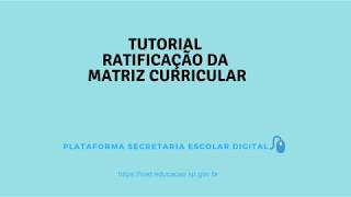 Ratificação da Matriz Curricular [upl. by Aitret]