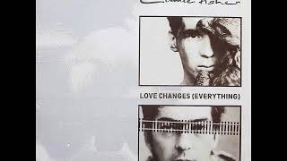 Climie Fisher  Love Changes Everything HQ Audio [upl. by Cristiona]