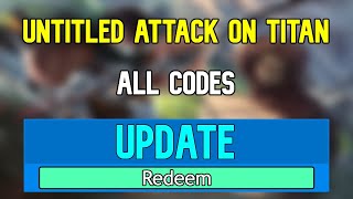 New Untitled Attack on Titan Codes  Roblox Untitled Attack on Titan Codes [upl. by Gwennie]