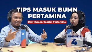 TIPS MASUK BUMN DARI HUMAN CAPITAL PERTAMINA [upl. by Atinek]