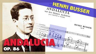 🎼HENRI BUSSER  Andalucia FLUTE amp PIANO  Sheet Music Scrolling [upl. by Tucky]