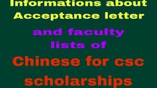 Informations about acceptance letters faculty list and csc scholarships scholarships csc [upl. by Enialed]