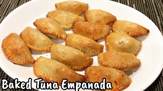 EASY TUNA EMPANADA RECIPE  HOW TO BAKE EMPANADAS [upl. by Adnalahs815]