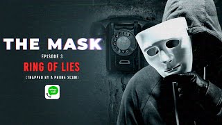 The Mask Episode 3  Ring of Lies [upl. by Aihsenyt136]