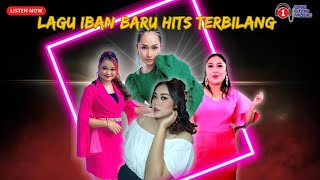 Lagu Iban Baru Hits  Lucy MMelissa FrancisShazliana BebyStephy Puyang [upl. by Doralynn]