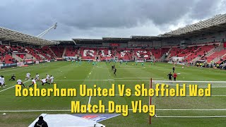 Rotherham United 01 Sheffield Wed Vlog 202324 [upl. by Allenrad961]